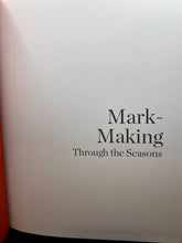 Load image into Gallery viewer, Mark-Making Through the Seasons: Textile Art Inspiration and Techniques by Helen Parrott