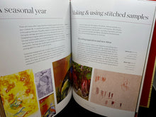 Load image into Gallery viewer, Mark-Making Through the Seasons: Textile Art Inspiration and Techniques by Helen Parrott