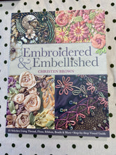 Load image into Gallery viewer, Embroidered and Embellished by Christen Brown