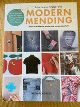 Load image into Gallery viewer, Modern Mending: How to minimize waste and maximize style
