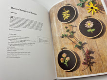 Load image into Gallery viewer, Embroidery: A Modern Guide to Botanical Embroidery by Arounna Khounnoraj